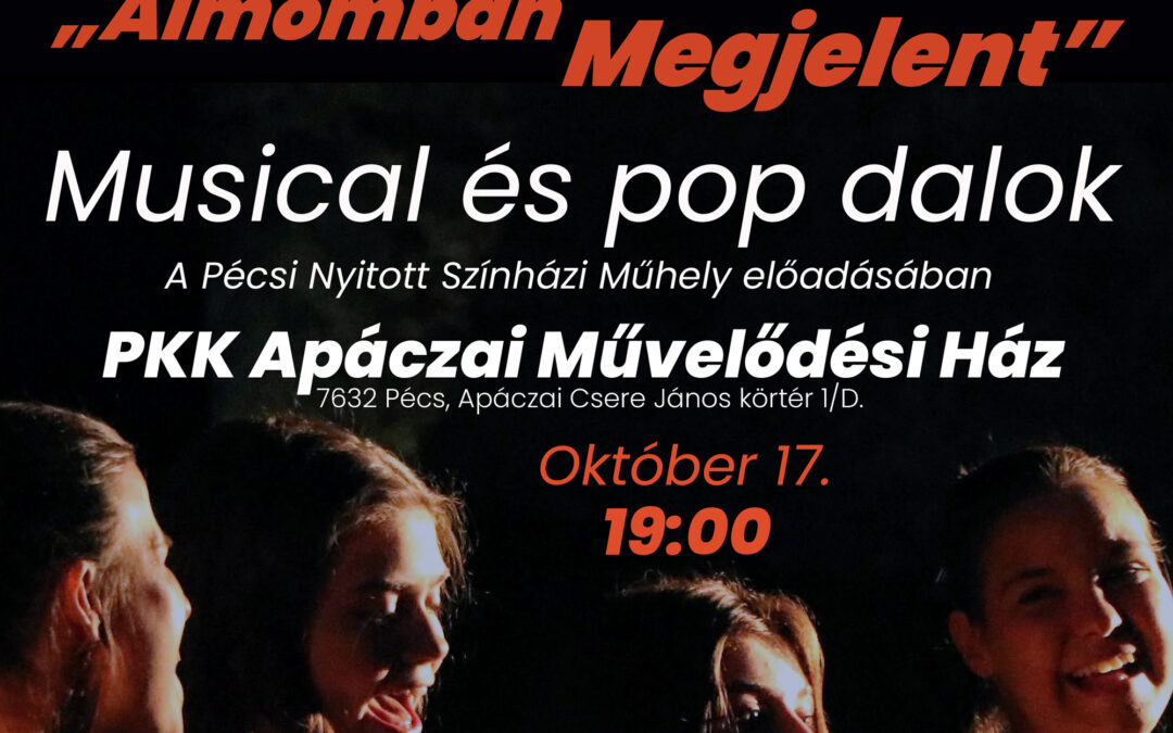 „ÁLMOMBAN MEGJELENT” MUSICAL ÉS POP DALOK