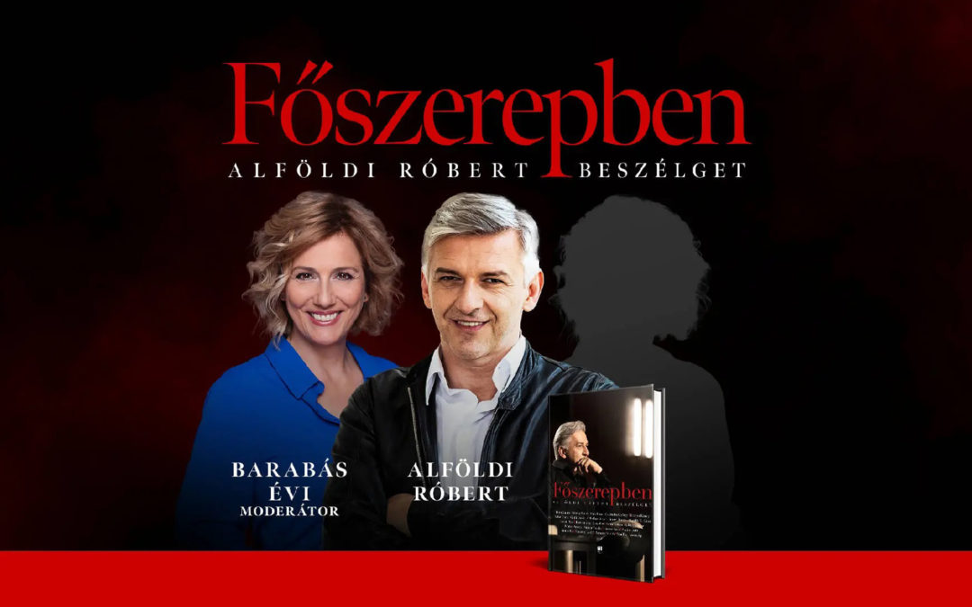 Alföldi Róbert: Főszerepben