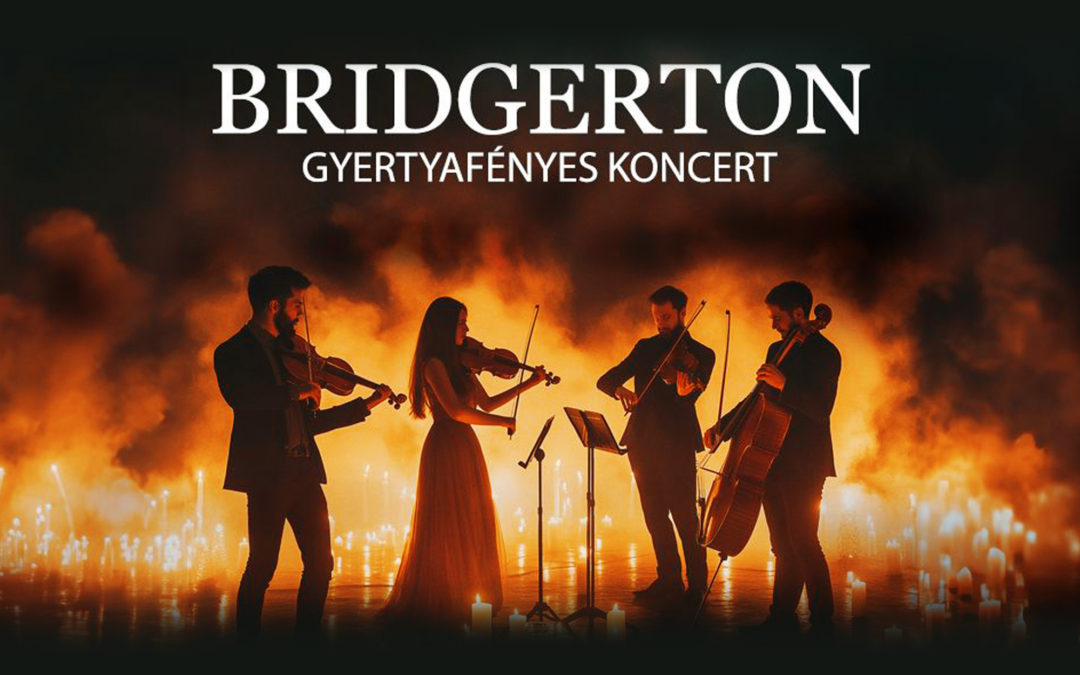 BRIDGERTONI ZENE GYERTYAFÉNYNÉL